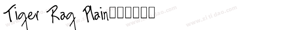 Tiger Rag Plain字体转换
